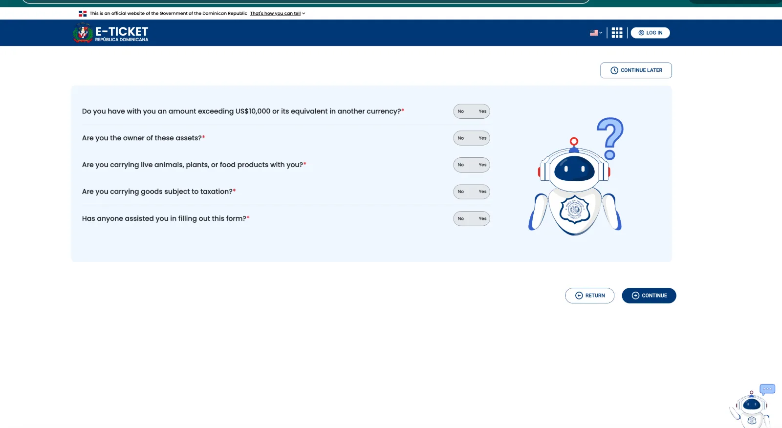 The portal's customs declaration step, unanswered: five yes-or-no questions about carrying more than ten thousand US dollars, owning those assets, carrying live animals, plants or food, carrying goods subject to taxation, and whether anyone assisted in filling out the form.